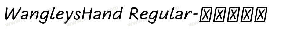 WangleysHand Regular字体转换